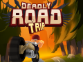 Joc Deadly Road Tripe