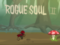 Joc Rogue Soul 2 with cheats
