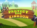 Joc Protect The Kingdom