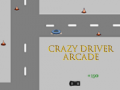 Joc Crazy Driver Arcade