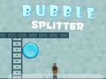 Joc Bubble Splitter
