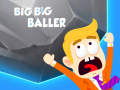 Joc Big Big Baller