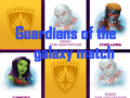Joc Guardians of the galaxy match
