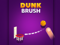 Joc Dunk Brush