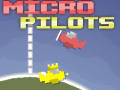 Joc Micro Pilots