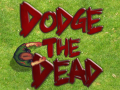 Joc Dodge The Dead