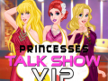 Joc Princesses Talk Show VIP