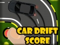 Joc Car Drift Score