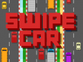 Joc Swipe Car