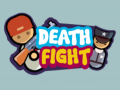 Joc Death Fight