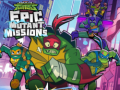 Joc Rise of theTeenage Mutant Ninja Turtles Epic Mutant Missions 