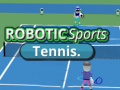Joc ROBOTIC Sports Tennis.