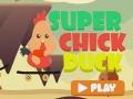 Joc Super Chick Duck