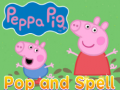 Joc Peppa pig pop and spell