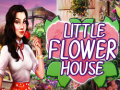 Joc Little Flower House
