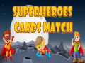 Joc Superheroes Cards Match