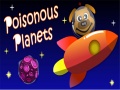 Joc Poisonous Planets