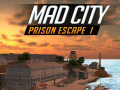Joc Mad City Prison Escape I