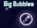 Joc Big Bubbles