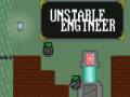 Joc Unstable Engineer