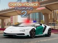 Joc Dubai Police Parking 2