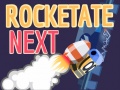 Joc Rocketate Next