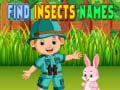 Joc Find Insects Names