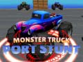 Joc Monster Truck Port Stunt