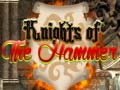 Joc Knights of the Hammer