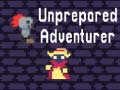 Joc Unprepared Adventurer