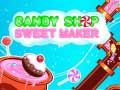 Joc Candy Shop: Sweets Maker