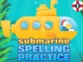 Joc Submarine Spelling Practice