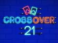 Joc Crossover 21