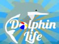 Joc Dolphin Life