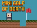 Joc Mini golf of death