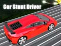 Joc Car Stunt Driver
