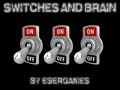 Joc Switches and Brain