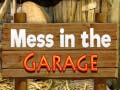 Joc Mess in the Garage