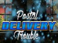 Joc Postal Delivery Trouble