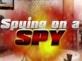 Joc Spying on a Spy