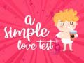 Joc A Simple Love Test