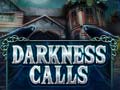 Joc Darkness Calls