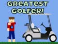 Joc Greatest Golfer