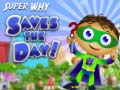 Joc Super Why Saves the Day