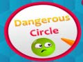 Joc Dangerous Circles