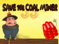Joc Save The Coal Miner