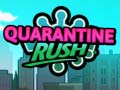 Joc Quarantine Rush
