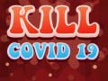 Joc Kill Covid 19