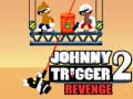 Joc Johnny Trigger 2 Revenge