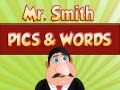 Joc Mr. Smith Pics & Words